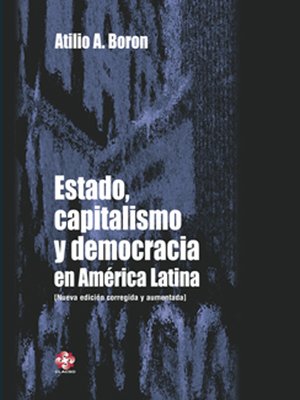cover image of Estado, capitalismo y democracia en América Latina